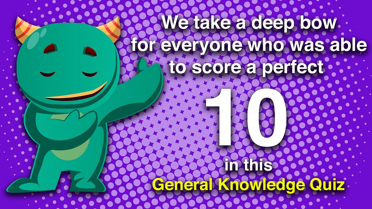 Scored a perfect 10?