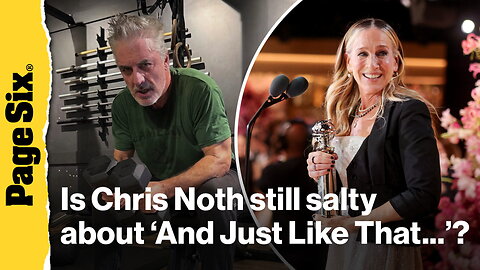 Chris Noth reveals his true feelings about Sarah Jessica Parker
