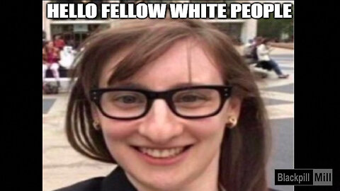 Hello Fellow White People