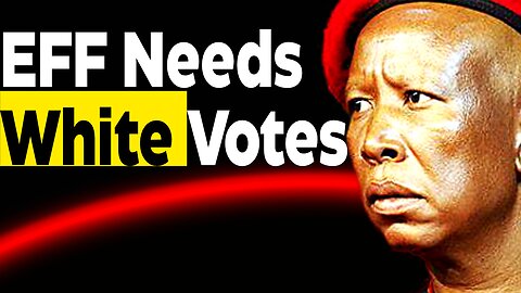 Malema Says the EFF Needs White Voters to Survive