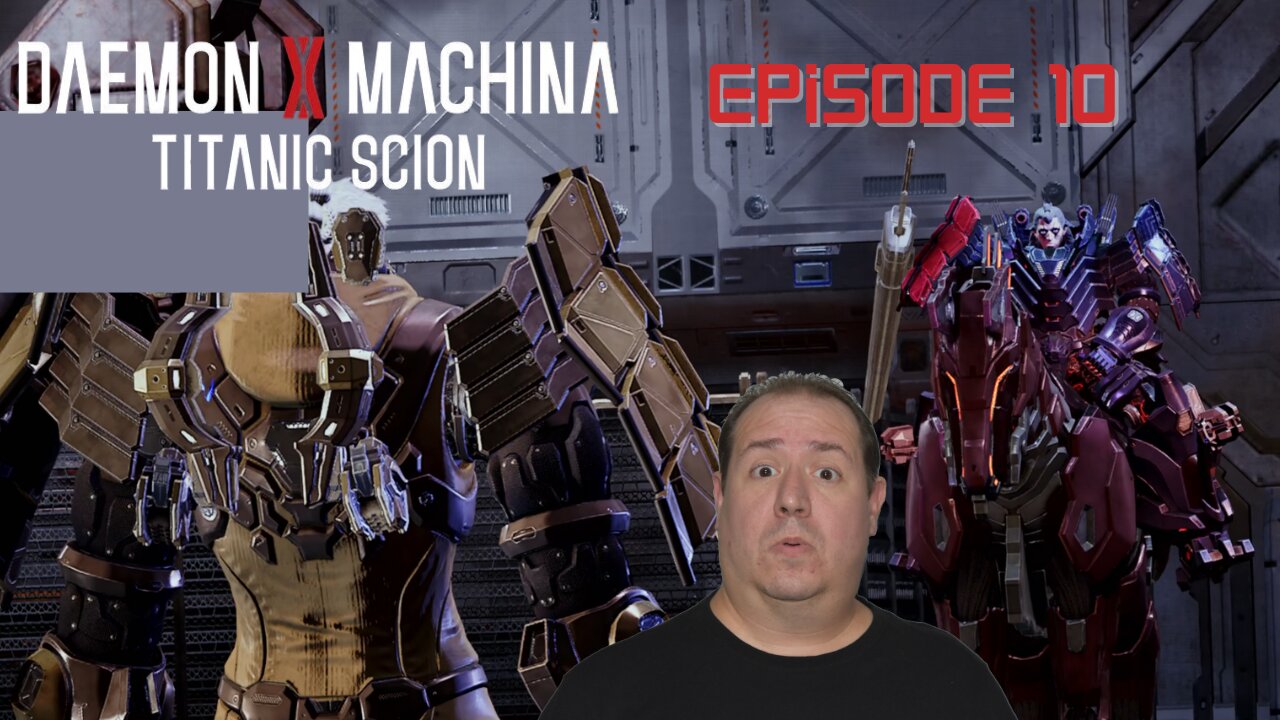 Playing Daemon X Machina for the first time | Titanic Scion | Switch 2 | game play | episode 10