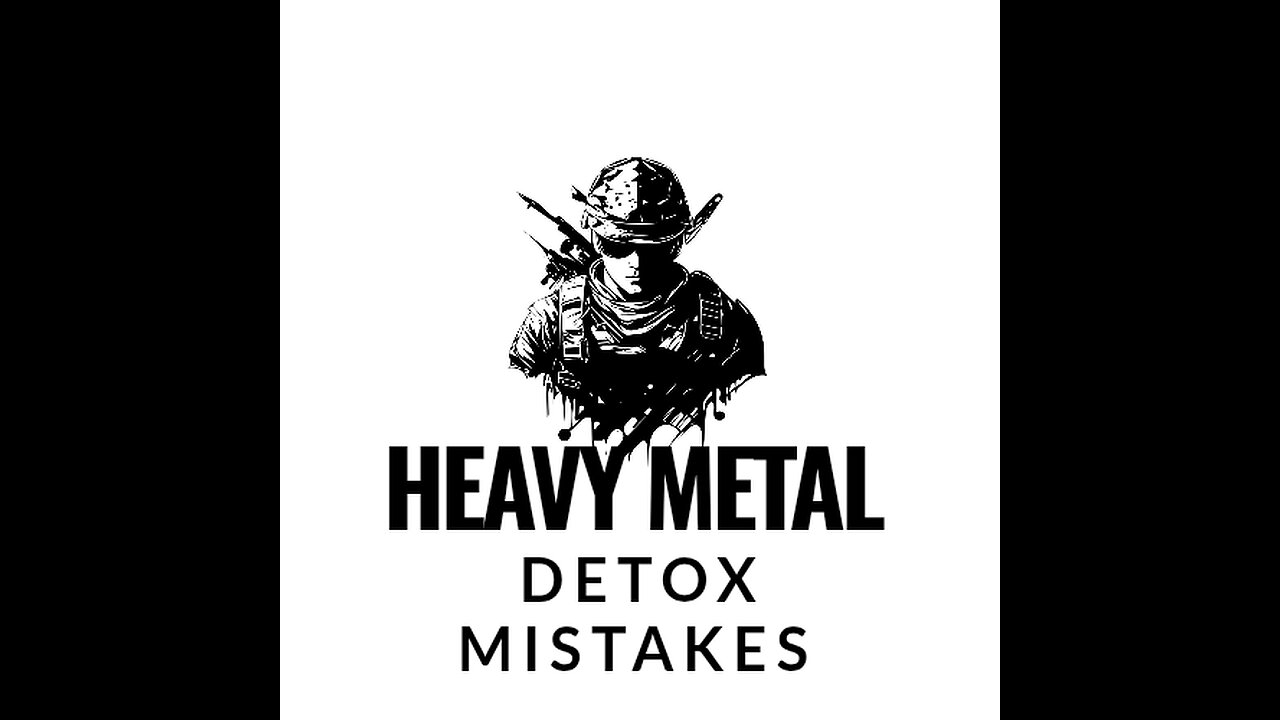 common heavy metal detoxo mistakes