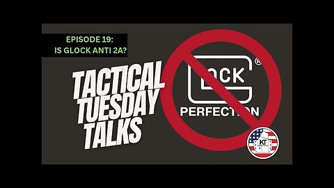 T3 Episode 19: Is Glock Anti 2A?