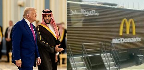 Saudi Arabia Rolled Out McDonald’s Truck For Trump For Ceasefire & Peace