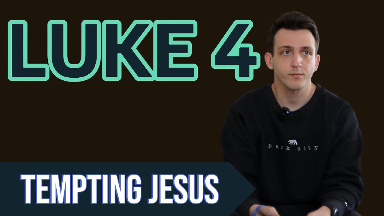 Luke Chapter 4