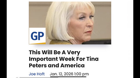 THIS WILL BE A VERY IMPORTANT WEEK FOR TINA PETERS AND AMERICA
