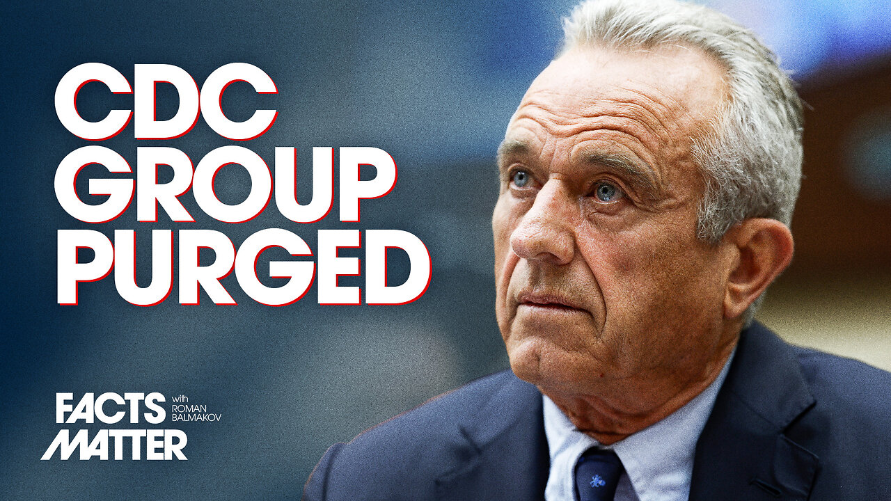 RFK Dismisses All 17 Members of CDC’s Vaccine Committee, Installs New Replacements | Trailer