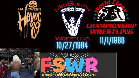 WCW Halloween Havoc 1989, Mid South Wrestling 10/27/84, WCCW 11/1/86 Recap/Review/Results