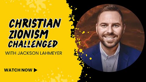 Christian Zionism Challenged | Previously Prohibited Episode 51