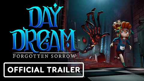 Daydream： Forgotten Sorrow - Official Release Date Trailer-RxVQMTJKBDA-299+