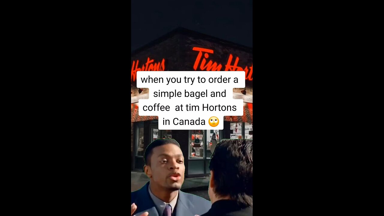 when you try to order a simple bagel and coffee at Tim Horton's canada