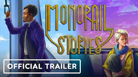 Monorail Stories - Official Kickstarter Trailer _ Summer of Gaming 2022