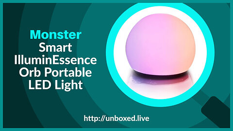 Monster Smart IlluminEssence Orb Portable LED Light - PLUGHITZ Live Unboxed