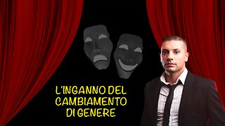L'inganno del cambiamento di genere