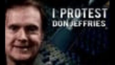 I Protest with Donlad Jeffries