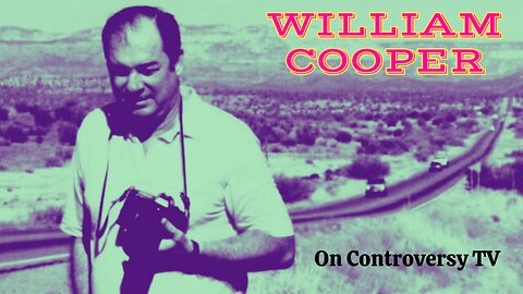William Cooper On Controversy TV (2003)