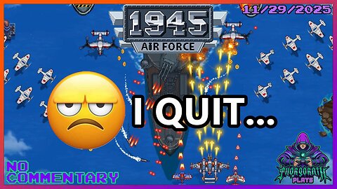 Thorgorath Plays - 1945 AIR FORCE (2019), 11-29-2025 (No Commentary)