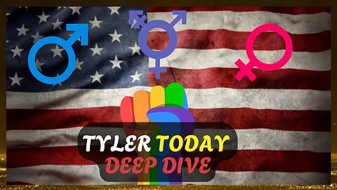 The Origins & Roots Of Gender Ideology || Tyler Today Deep Dives