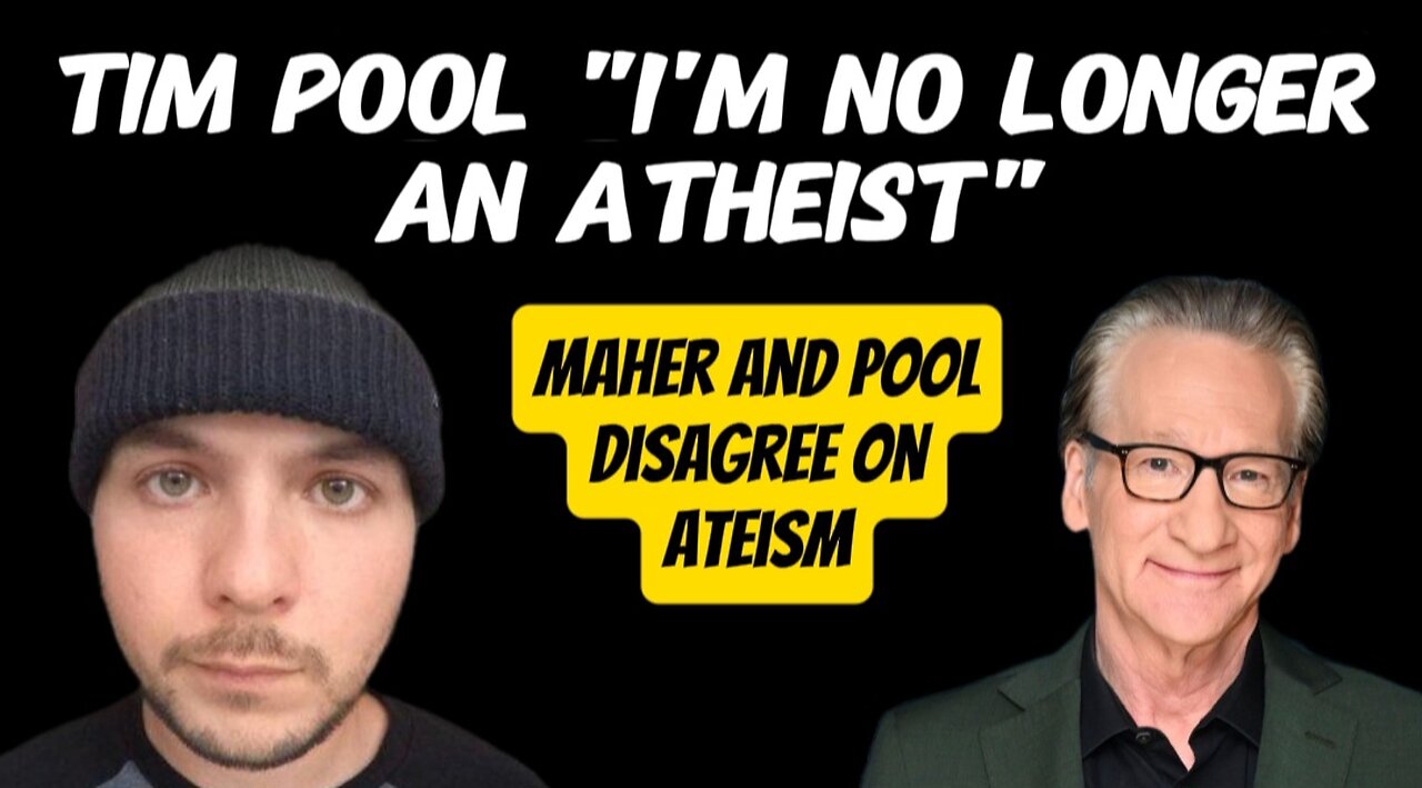 Tim Pool to Bill Maher on Club Random "I am no Longer an Atheist"