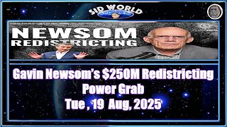 Gavin Newsom’s $250M Redistricting Power Grab