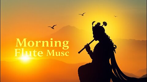 🌄 Morning Flute Music 🎶 | Himalayan 🏔️ | Lord Krishna बाँसुरी 🧘 | Meditation & Relaxation 🌿