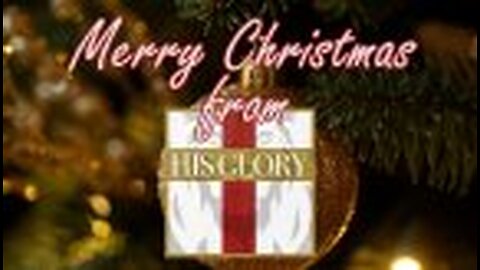 His Glory: Christmas Card 2025