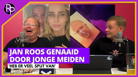RP111 - Jan Roos reageert op schandaal met jonge meiden: 'Mijn vriendin is niet blij'