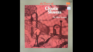 Charlie Shavers - The Most Intimate [Complete 1975 LP Compilation]