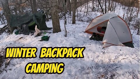 Winter Backpack Camp: Ozark Trail 2 Person Tent