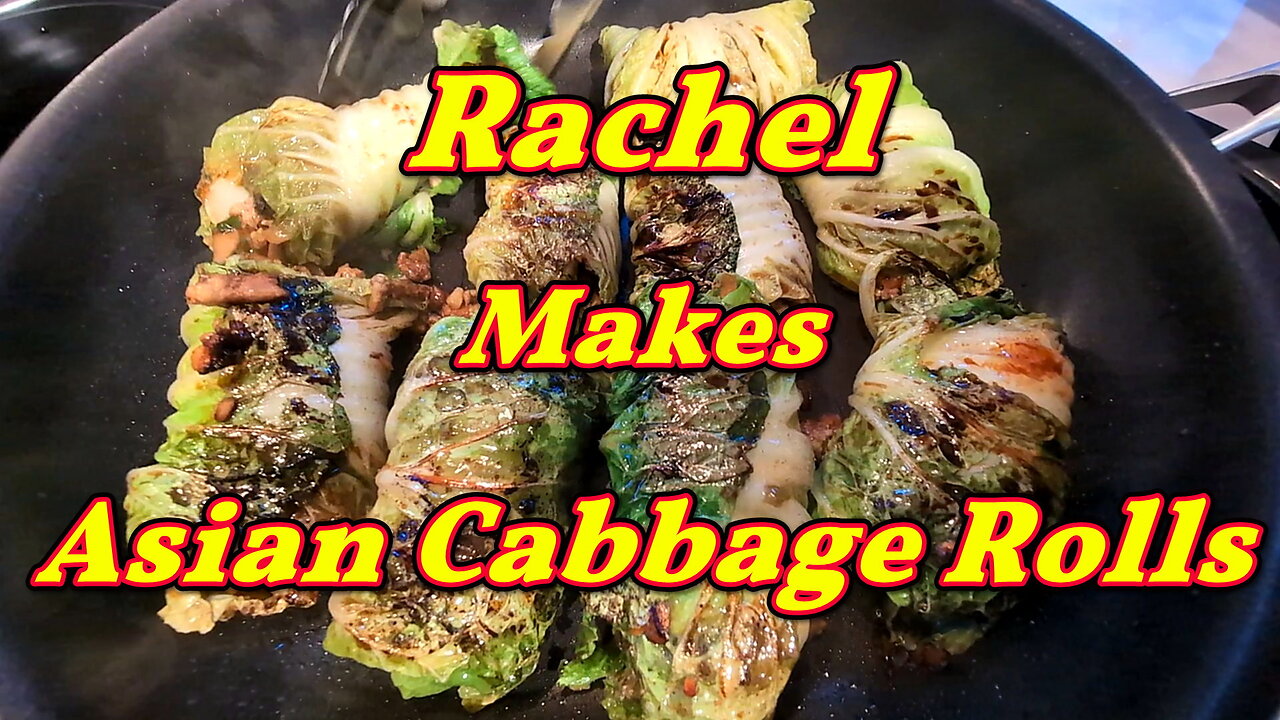 Rachel Makes Asian Cabbage Rolls