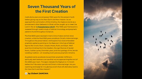 The 7,000 Years of the First Creation: Are we ready for the coming shift?