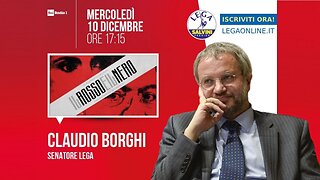 🔴 Intervista radiofonica al Sen. Claudio Borghi ospite a "IL rosso e il nero" su Radio1 (03.12.2025)