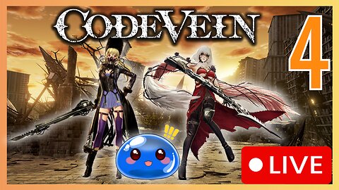 【Code Vein】First Time Code Vein! FINALE!