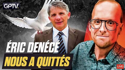 Émission Spéciale : Hommage À Éric DENÉCÉ | GPTV