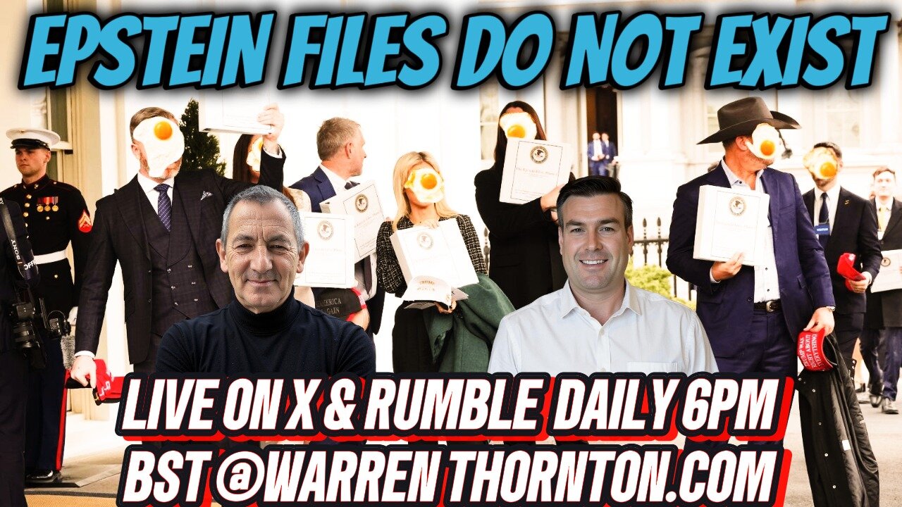 EPSTEIN FILES DO NOT EXIST WITH WARREN THORNTON & PAUL BROOKER