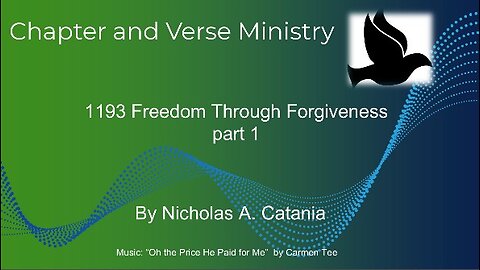 1193 Freedom Through Forgiveness