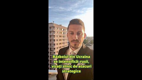 Războiul din Ucraina se intensifică: rușii, vizați zilnic de atacuri strategice
