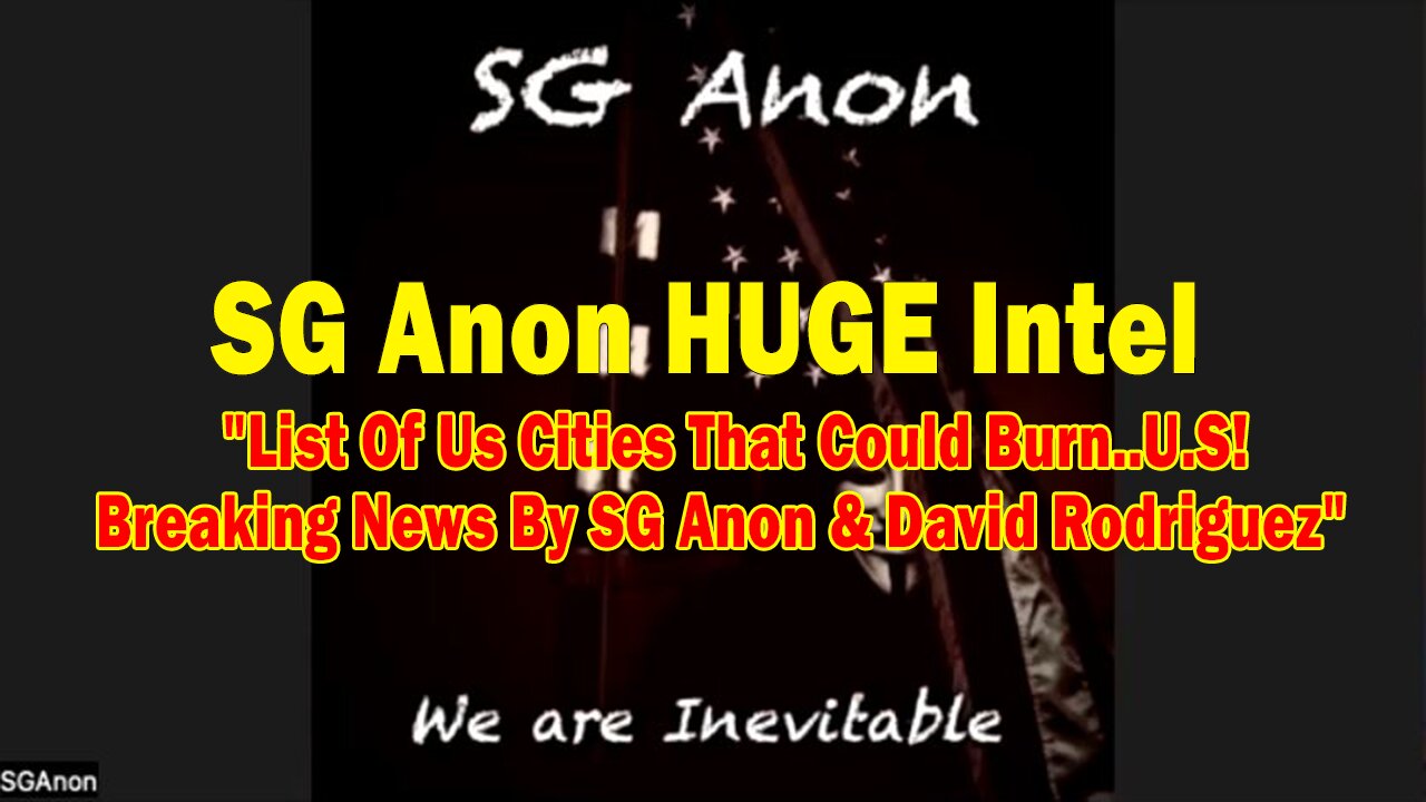 SG Anon HUGE Intel 06.09.25: "List Of Us Cities That Could Burn..U.S! Breaking News By SG Anon & David Rodriguez"