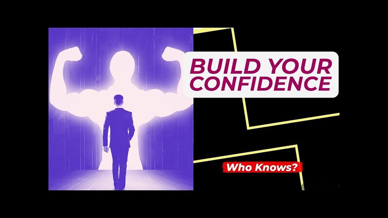 How can I be more confident?