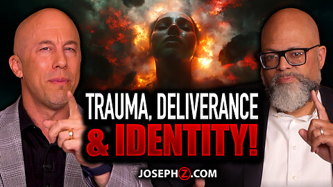 Trauma, Deliverance, and Identity | Voice of God with Joseph Z