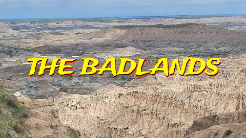 The Badlands - Part 1