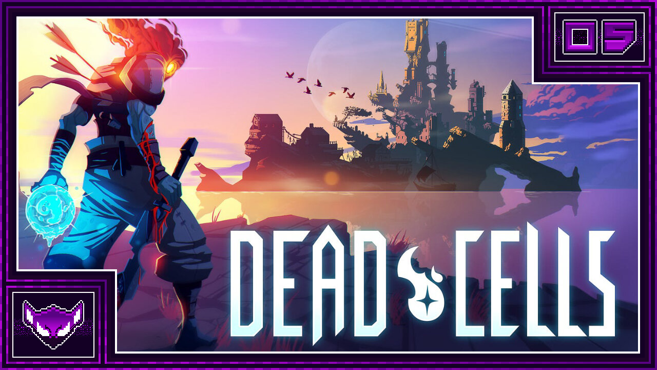 Dead Cells: Ep5 | My Luck Is in the Crypt