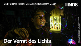 Der Verrat des Lichts | Abdullah Hany Daher | NDS-Podcast