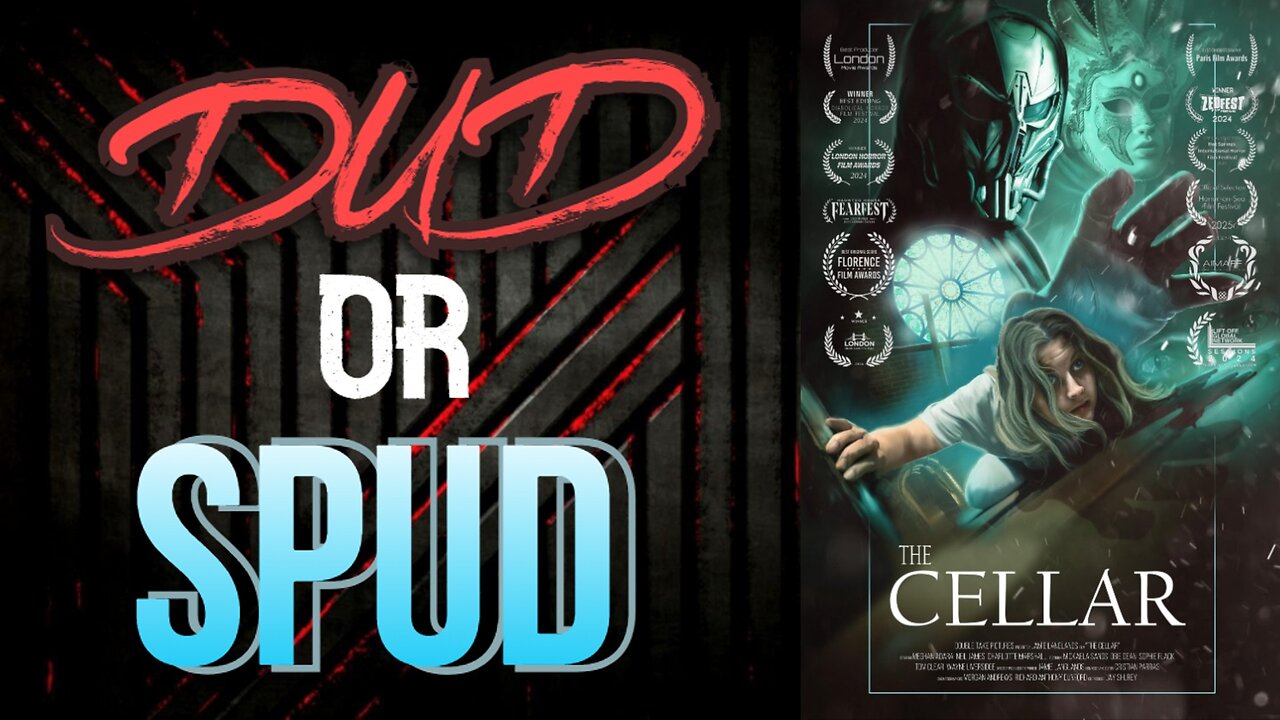 DUD or SPUD – The Cellar | MOVIE REVIEW