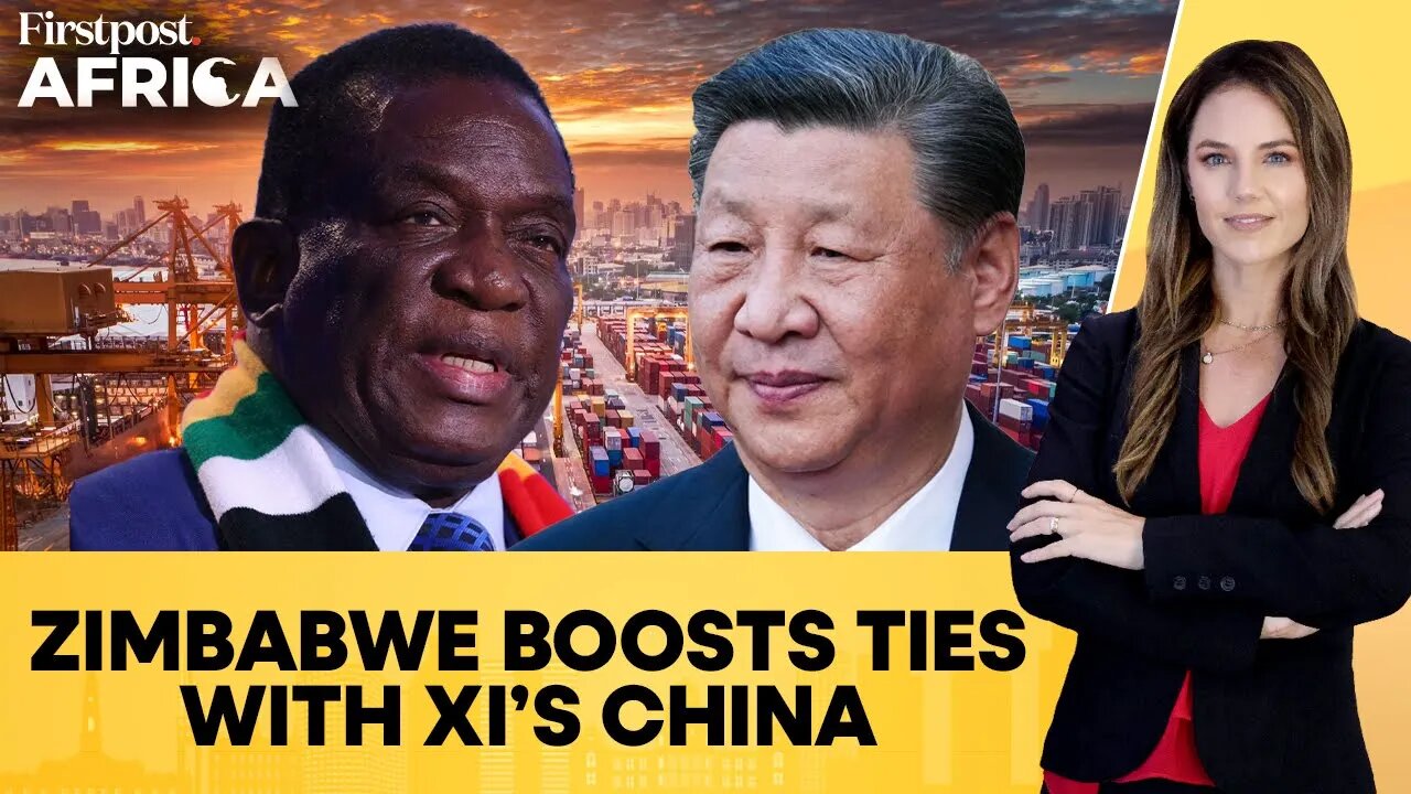China, Zimbabwe Upgrade Ties as Xi Hosts President Mnangagwa | Firstpost Africa | N18G