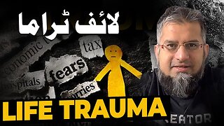 Life Trauma | لائف ٹراما | Zeeshan Usmani