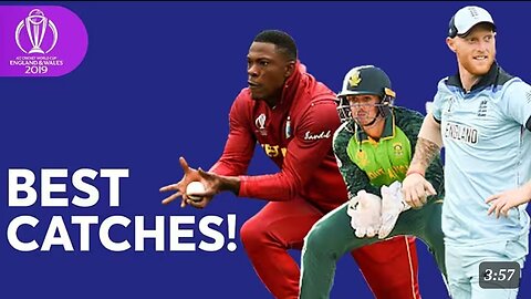 All Best Catches In Cricket World Cup 2019