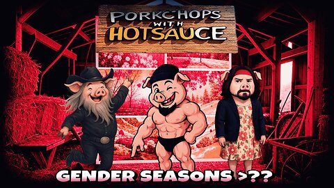 GENDER SEASONS?