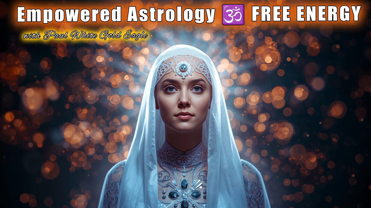 Empowered Astrology 🕉 FREE ENERGY 🕉 Time for the Tables to Turn on this Reality! NEW EARTH ASCENSION