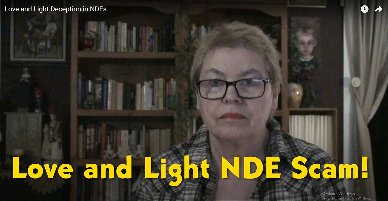 Love and Light Deception in NDEs